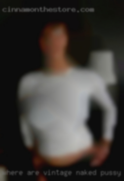 Where are vintage naked pussy naughty womaans?